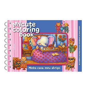 Livro Minha Casa, Meu Abrigo - Capa Dura espiral: My cute color...