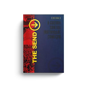 Livro Bíblia The Send - A Guerra Contra Inatividade Começ...