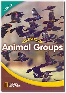 Livro World Windows 3 - Animal Groups: Student Book