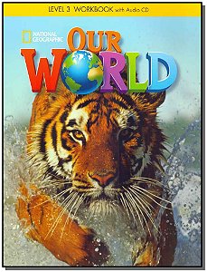 Livro Our World 3: Workbook + Audio CD
