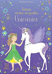 Livro Vestindo Minhas Amiguinhas : Unicórnios