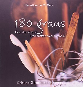 Livro 180 Graus: Cozinhar é bom