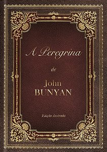 Livro A Peregrina: A família vai atrás de Cristão