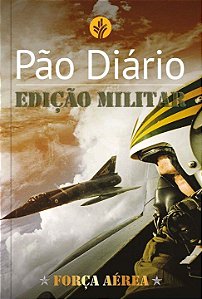 Livro Pão Diário - Edição Força Aérea