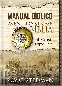 Livro Manual Bíblico Ilustrado - Aventurando-se através d...