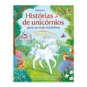 Livro Historias De Unicórnios Para Os Mais Novinhos