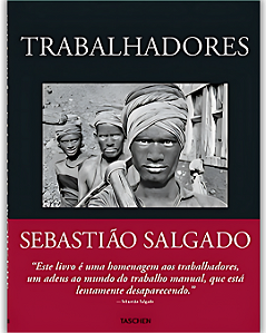 Livro Sebastião Salgado - Trabalhadores