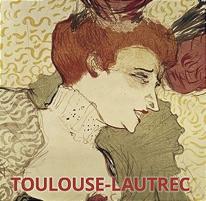 Livro Toulouse-Lautrec