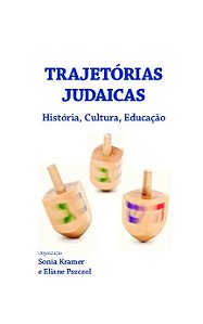 Livro Trajetórias judaicas: história, cultura, educação