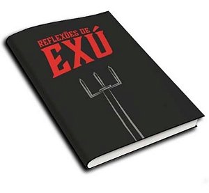 Livro Reflexões De Exú