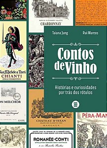 Livro Contos de vinho: histórias e curiosidades por trás ...