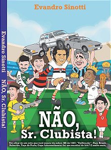 Livro Não, Sr. Clubista!