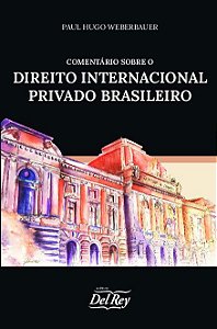 Livro Comentários Sobre O Direito Internacional Privado B...