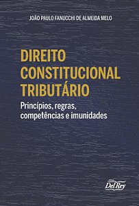 Livro Direito Constitucional Tributario - Príncipios, Reg...