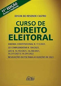 Livro Curso De Direito Eleitoral - 11Ed/22