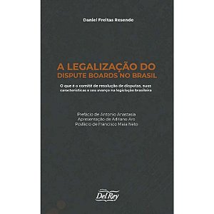Livro Legalização Do Dispute Boards No Brasil