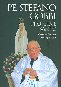 Livro Pe. Stefano Gobbi: O Profeta E Santo