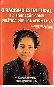 Livro O Racismo Estrutural E A Educação Como Política Púb...