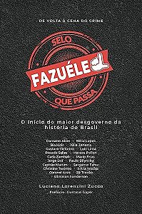 Livro Fazuéle - De Volta À Cena Do Crime - O Retorno Do P...