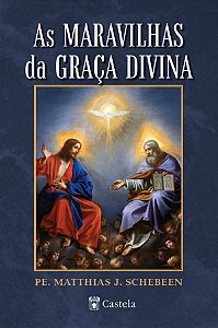 Livro As Maravilhas Da Graça Divina