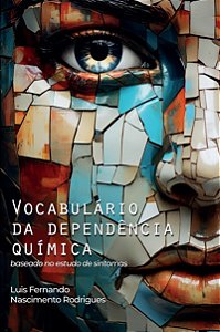 Livro Vocabulário Da Dependência Química