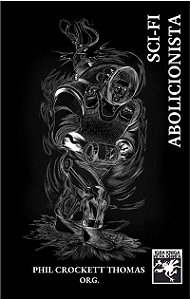 Livro Sci-Fi Abolicionista