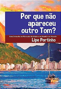 Livro Por Que Não Apareceu Outro Tom?