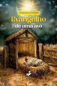 Livro Evangelho De Uma Avó
