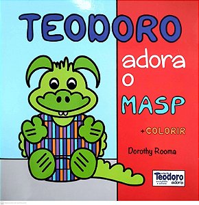 Livro Teodoro Adora O Masp