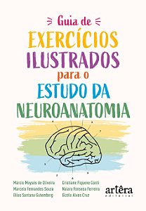 Livro Guia de exercícios ilustrados para o estudo da neur...