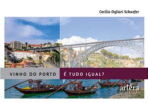 Livro Vinho do Porto é tudo igual?