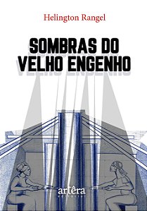 Livro Sombras do velho engenho
