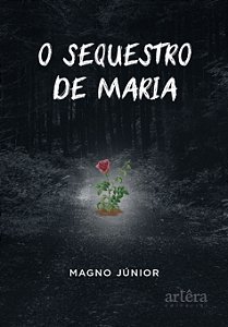 Livro O sequestro de Maria