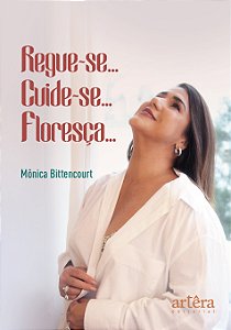 Livro Regue-se... Cuide-se... Floresça