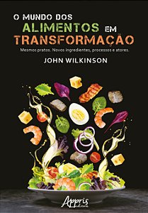 Livro O mundo dos alimentos em transformação