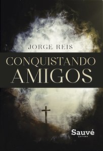 Livro Conquistando amigos