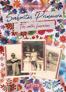 Livro Senhoritas primavera: três contos femininos
