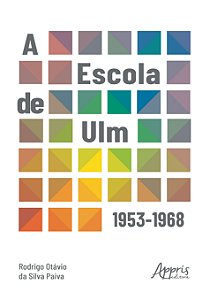 Livro A escola de Ulm: 1953-1968