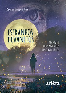 Livro Estranhos devaneios: poemas e pensamentos desconectados