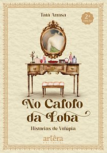 Livro No cafofo da loba: histórias de volúpia