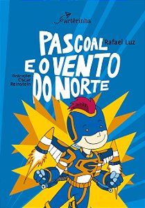 Livro Pascoal e o vento do norte