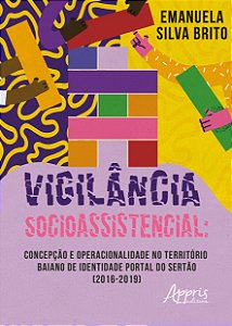 Livro Vigilância socioassistencial: concepção e operacion...