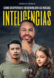 Livro Como despertar e desenvolver as nossas inteligências