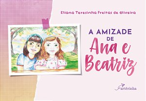 Livro A amizade de Ana e Beatriz