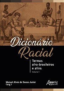 Livro Dicionário Racial: Termos Afro-Brasileiros e Afins ...