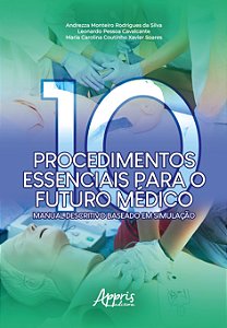 Livro Dez procedimentos essenciais para o futuro médico - Manua...