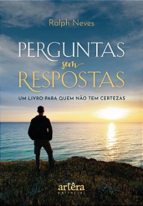 Livro Perguntas sem respostas - Um livro para quem não tem cert...