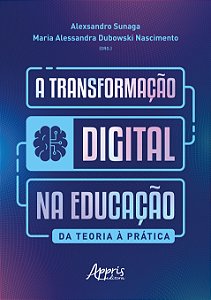 Livro A transformação digital na educação: Da teoria à prática