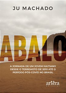 Livro Abalo: a jornada de um jovem haitiano desde o terre...