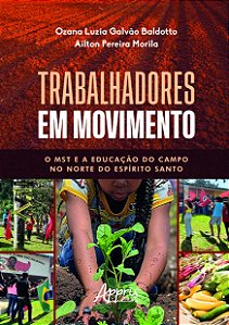 Livro Trabalhadores em movimento: o MST e a educação do campo n...